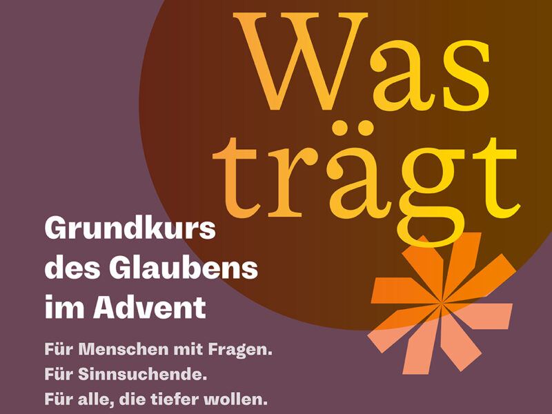 Grundkurs Glauben Advent Jesuiten